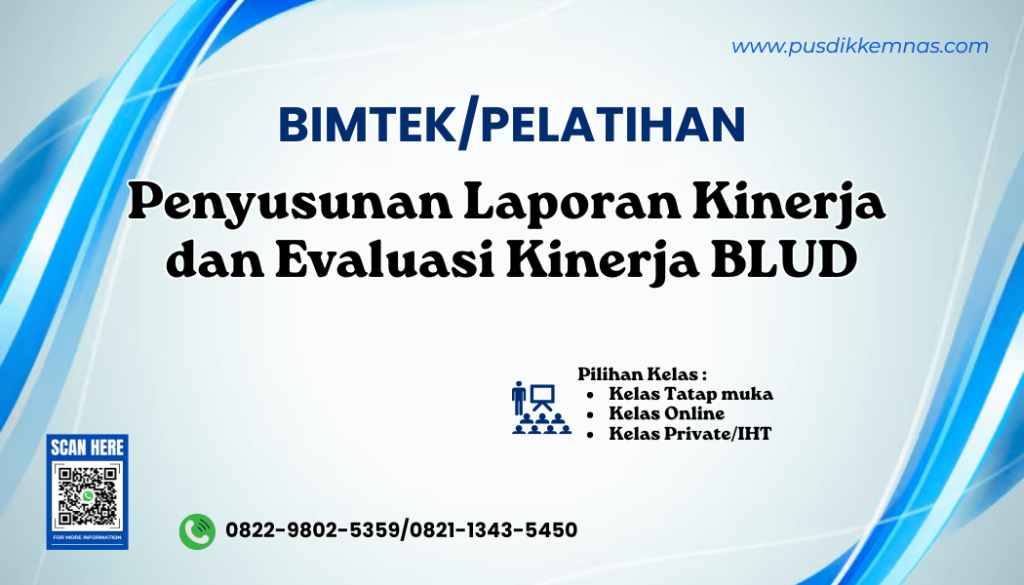 Bimtek Penyusunan Laporan Kinerja dan Evaluasi Kinerja BLUD