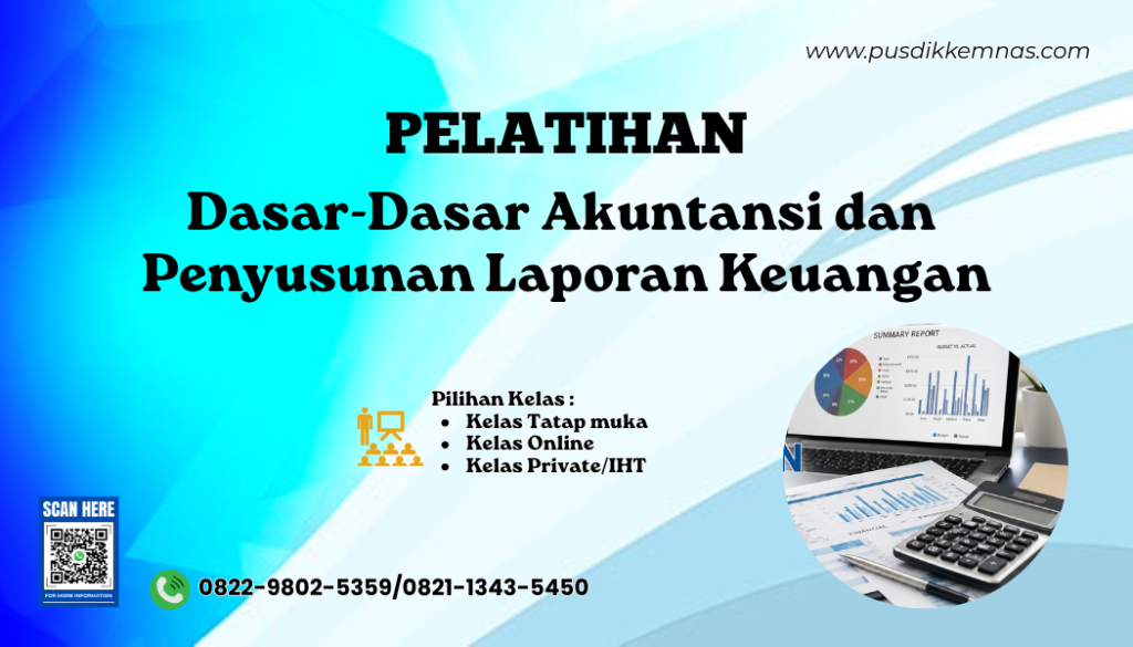 Pelatihan Dasar-Dasar Akuntansi dan Penyusunan Laporan Keuangan