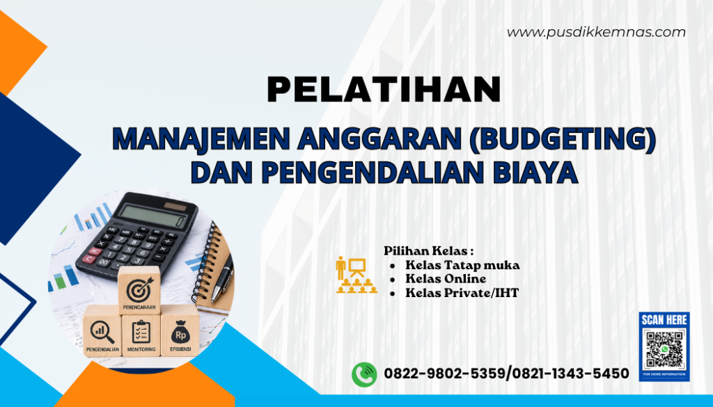 Pelatihan Manajemen Anggaran dan Pengendalian Biaya