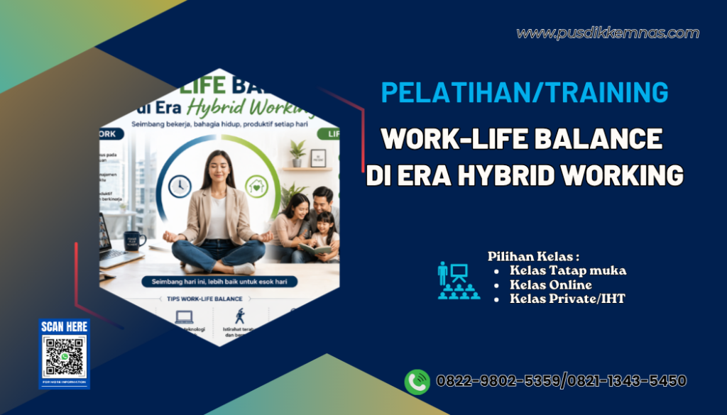 Pelatihan Work Life Balance di Era Hybrid Working