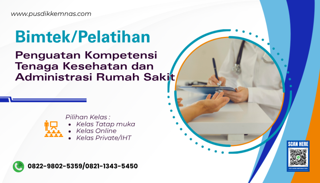 Bimtek Penguatan Kompetensi Tenaga Kesehatan dan Administrasi Rumah Sakit