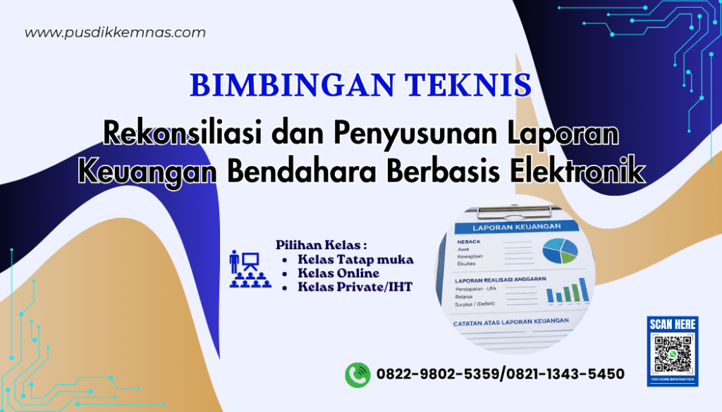 Bimtek Rekonsiliasi dan Penyusunan Laporan Keuangan Bendahara Berbasis Elektronik
