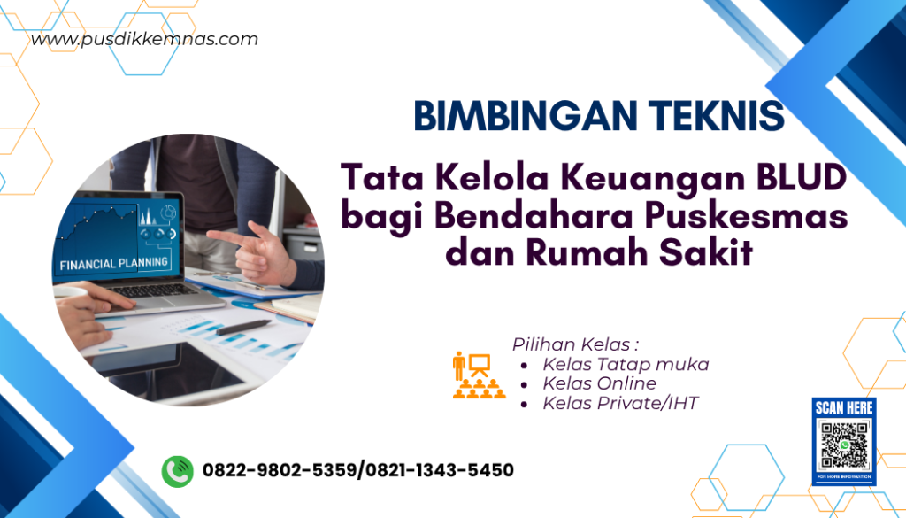 Bimtek Tata Kelola Keuangan BLUD bagi Bendahara Puskesmas dan Rumah Sakit