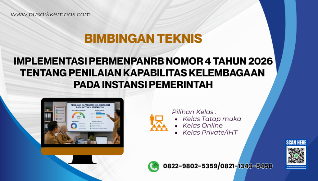 Bimtek Implementasi PermenPANRB Nomor 4 Tahun 2026 tentang Penilaian Kapabilitas Kelembagaan pada Instansi Pemerintah