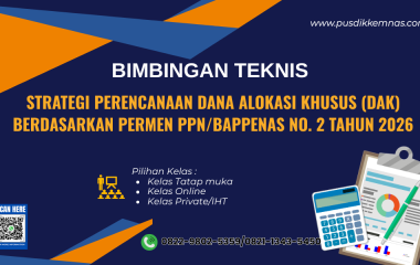 Bimtek Strategi Perencanaan Dana Alokasi Khusus DAK Berdasarkan Permen PPN Bappenas Nomor 2 Tahun 2026 Bimtek Strategi Perencanaan Dana Alokasi Khusus DAK Berdasarkan Permen PPN Bappenas Nomor 2 Tahun 2026