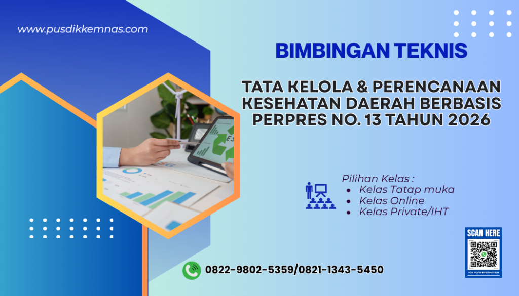 Bimtek Tata Kelola dan Perencanaan Kesehatan Daerah Berbasis Perpres Nomor 13 Tahun 2026