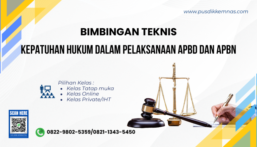 Bimtek Kepatuhan Hukum dalam Pelaksanaan APBD dan APBN