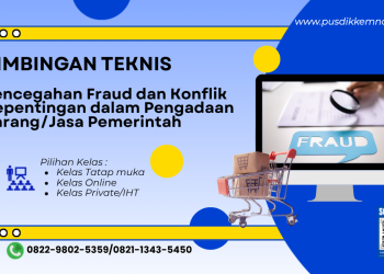 Bimtek Pencegahan Fraud dan Konflik Kepentingan dalam Pengadaan Barang Jasa Pemerintah