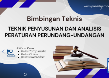 Bimtek Teknik Penyusunan dan Analisis Peraturan Perundang-undangan