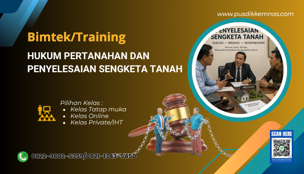 Pelatihan Hukum Pertanahan dan Penyelesaian Sengketa Tanah