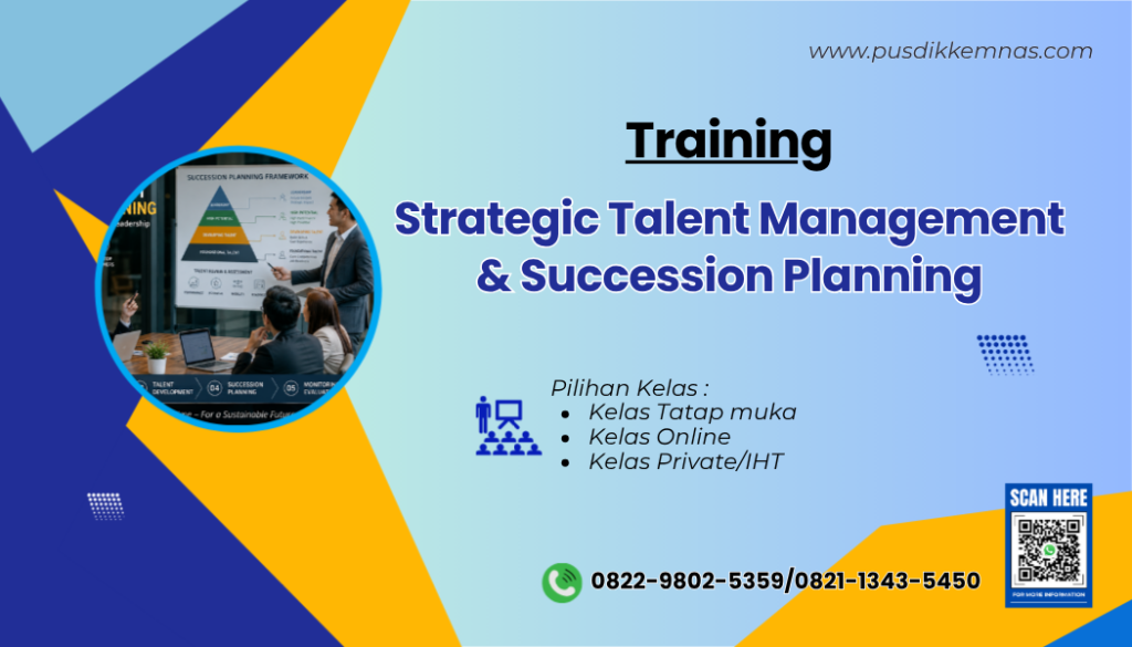 Training Strategic Talent Management and Succession Planning